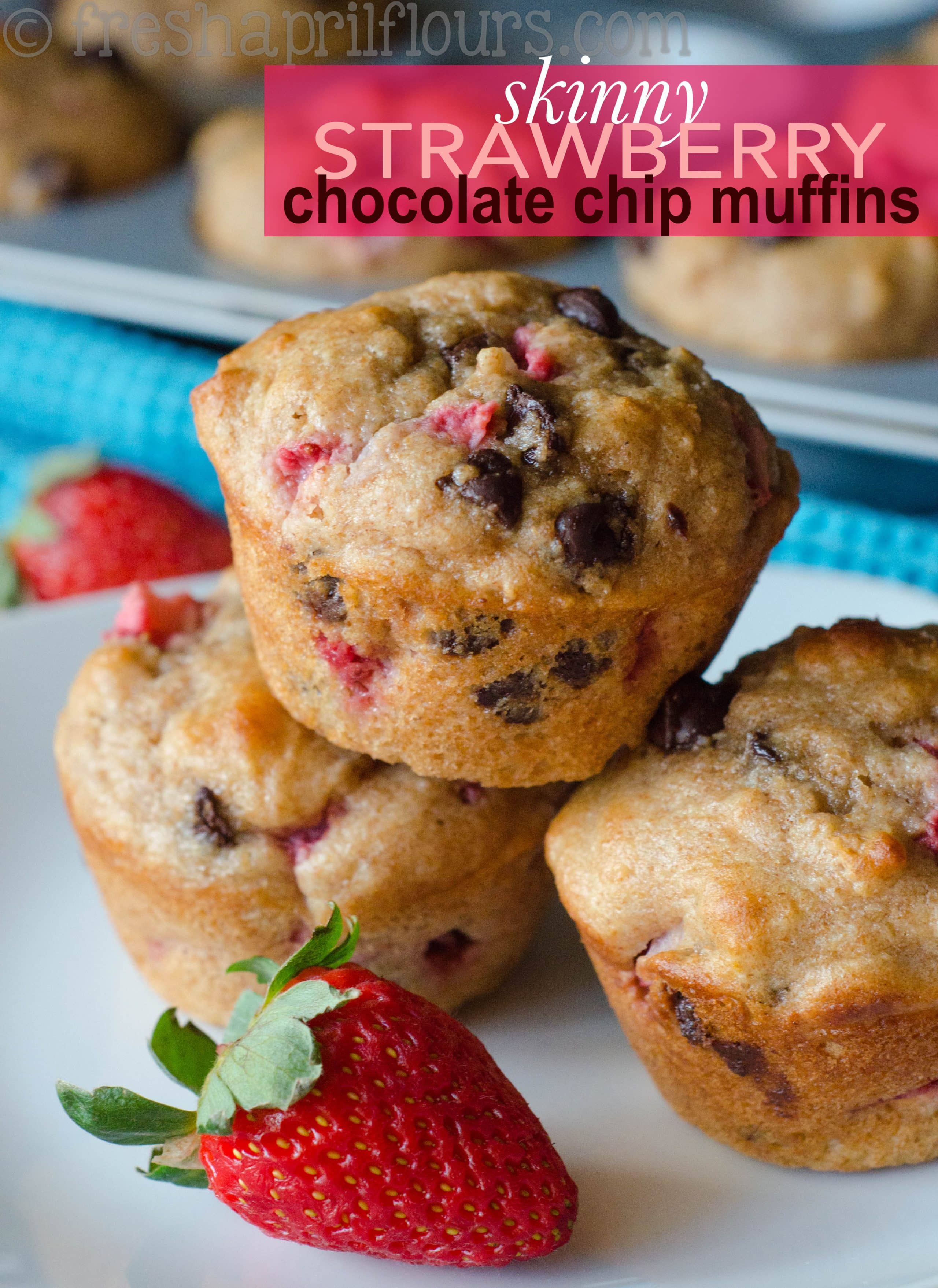 Chocolate chip muffins bursting with fresh strawberries. No oil, no butter, but no sacrifice of flavor! via @frshaprilflours