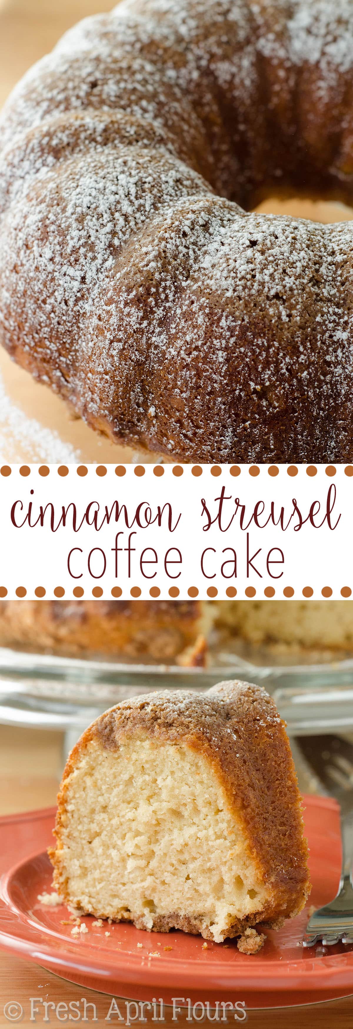 Cinnamon Streusel Coffee Cake: Classic coffee cake with a buttery cinnamon streusel on the top AND bottom of each slice. Just what you need to go with your cup of Joe!