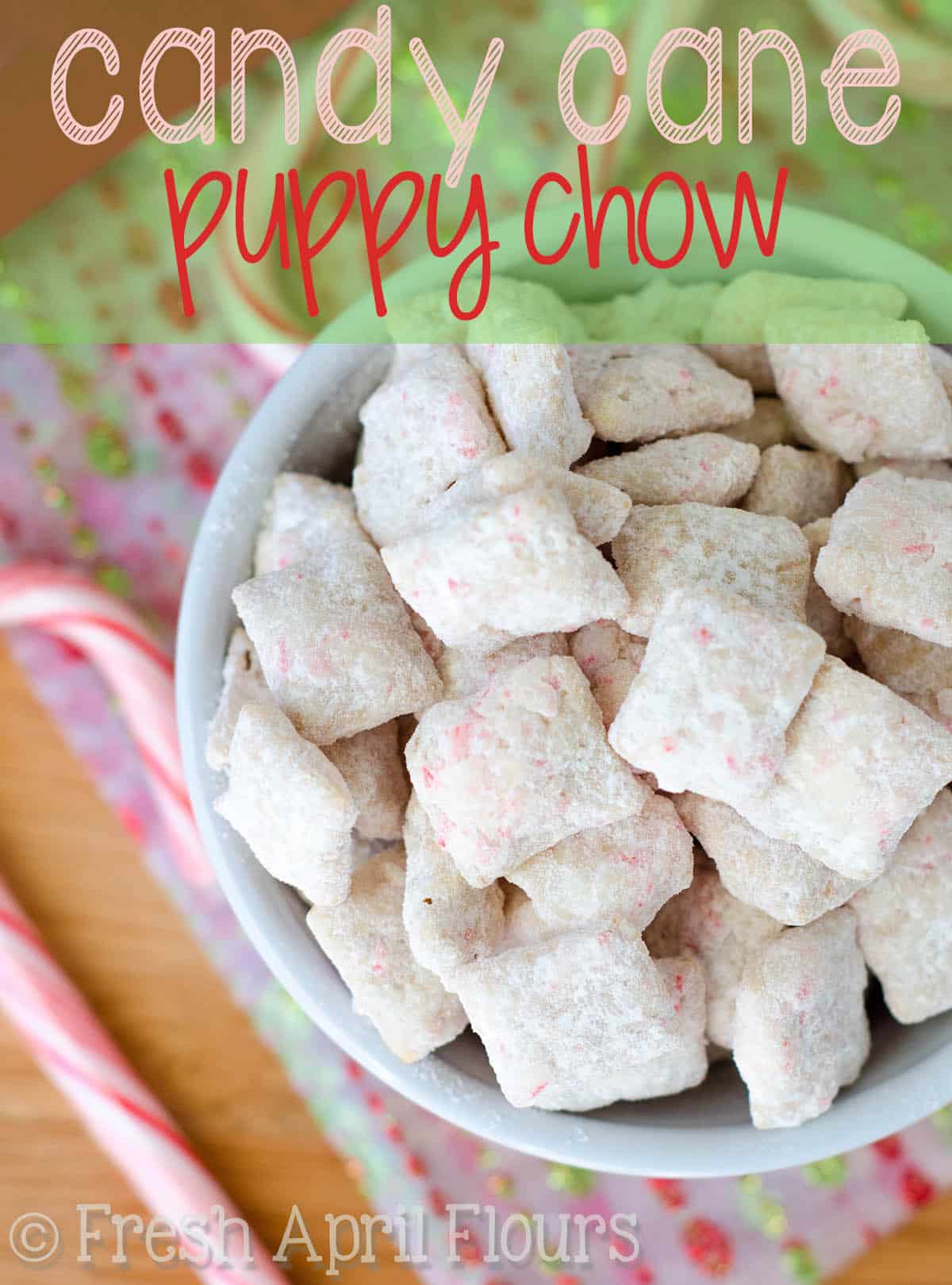 Candy Cane Puppy Chow