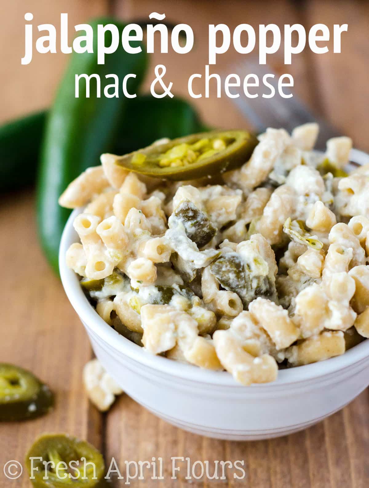 Jalapeño Popper Mac & Cheese: A quick and easy homemade macaroni and cheese filled with spicy jalapeños and green chiles. via @frshaprilflours