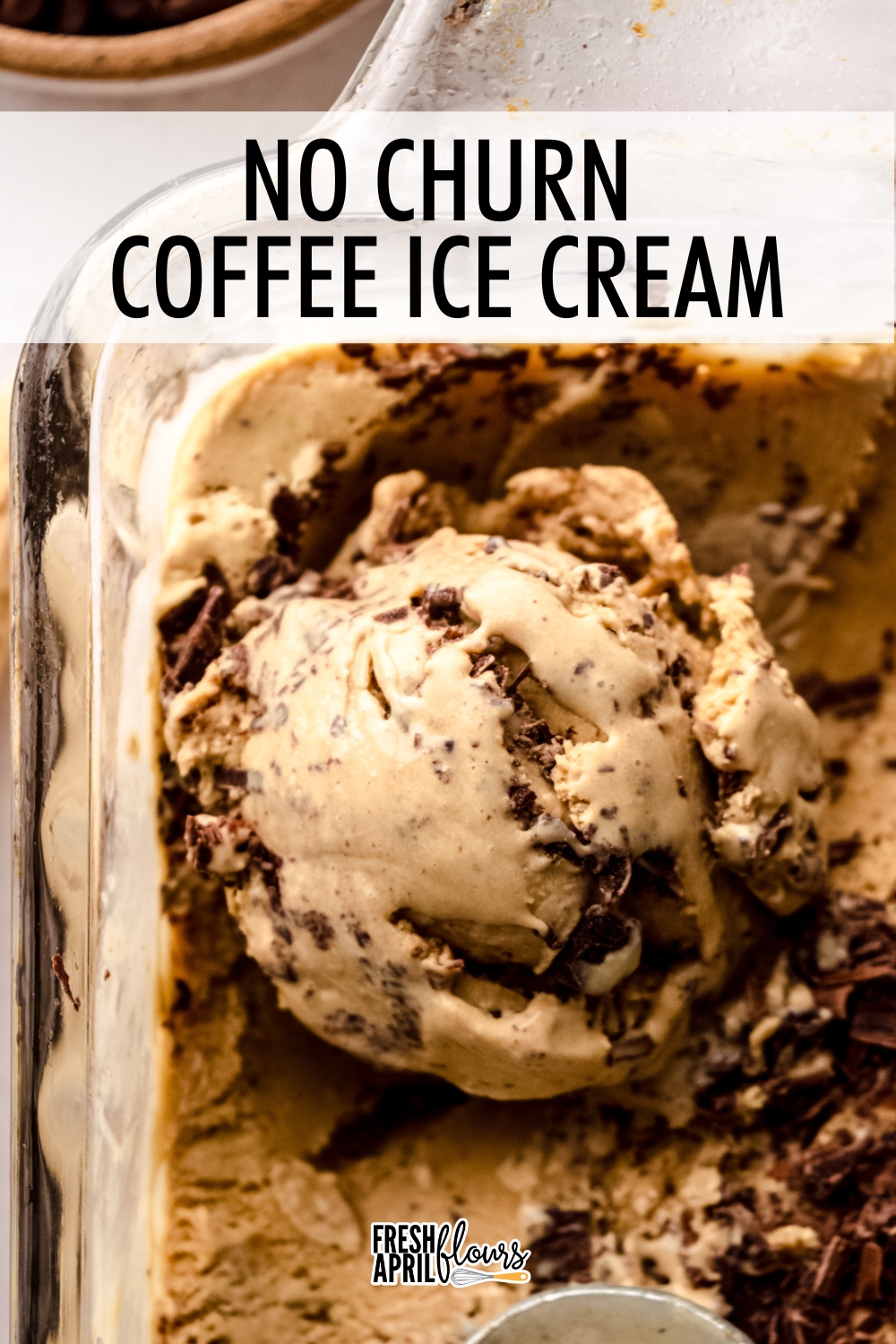 You only need 6 ingredients for this creamy, bold coffee ice cream made with real coffee and chocolate shavings. No ice cream maker needed! via @frshaprilflours