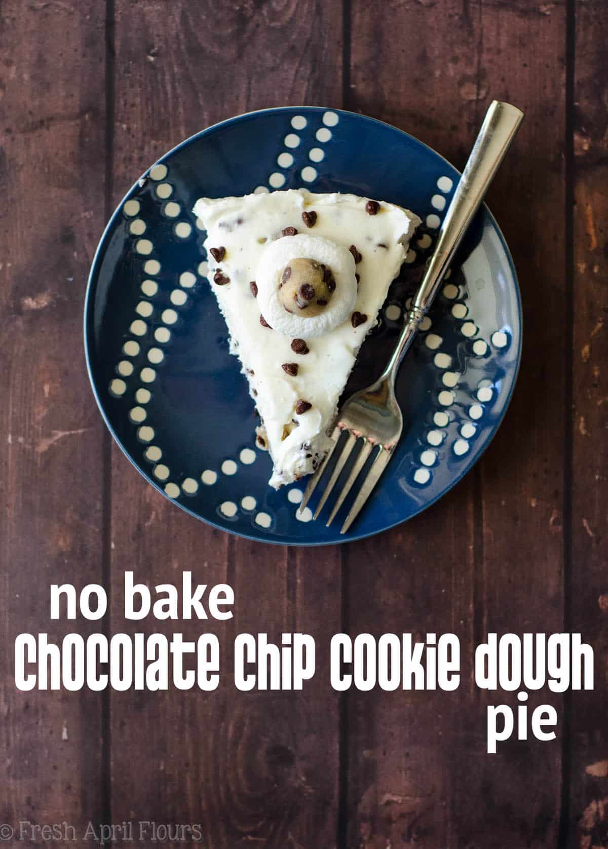 No Bake Chocolate Chip Cookie Dough Pie: An easy, cheesecake-like pie filled with edible cookie dough pieces and plenty of chocolate chips, all atop a crunchy Oreo crust. via @frshaprilflours