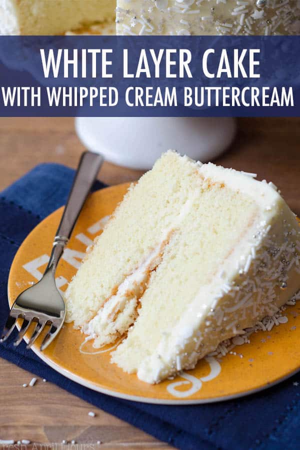 A perfectly moist and simple white cake paired with a light and fluffy whipped cream buttercream frosting. via @frshaprilflours