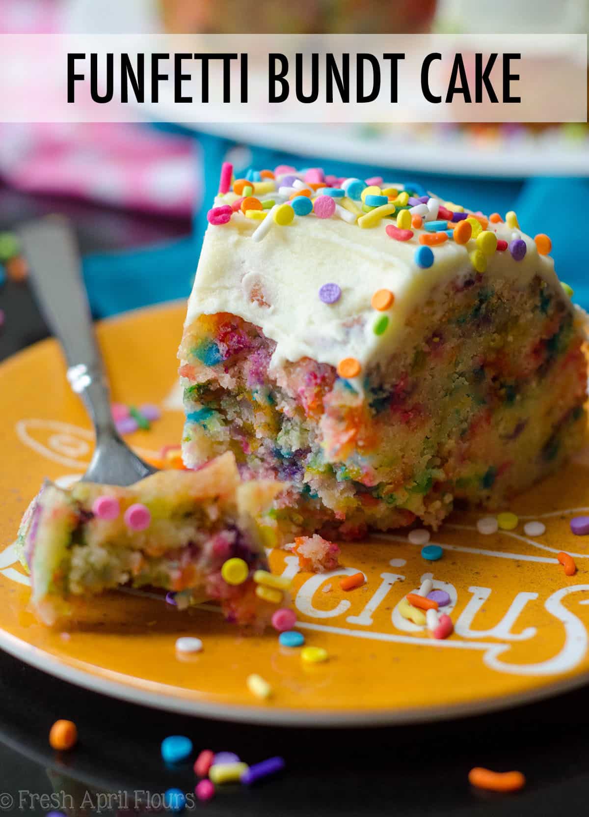 Funfetti Bundt Cake (A Doctored Cake Mix Recipe) - I Scream for