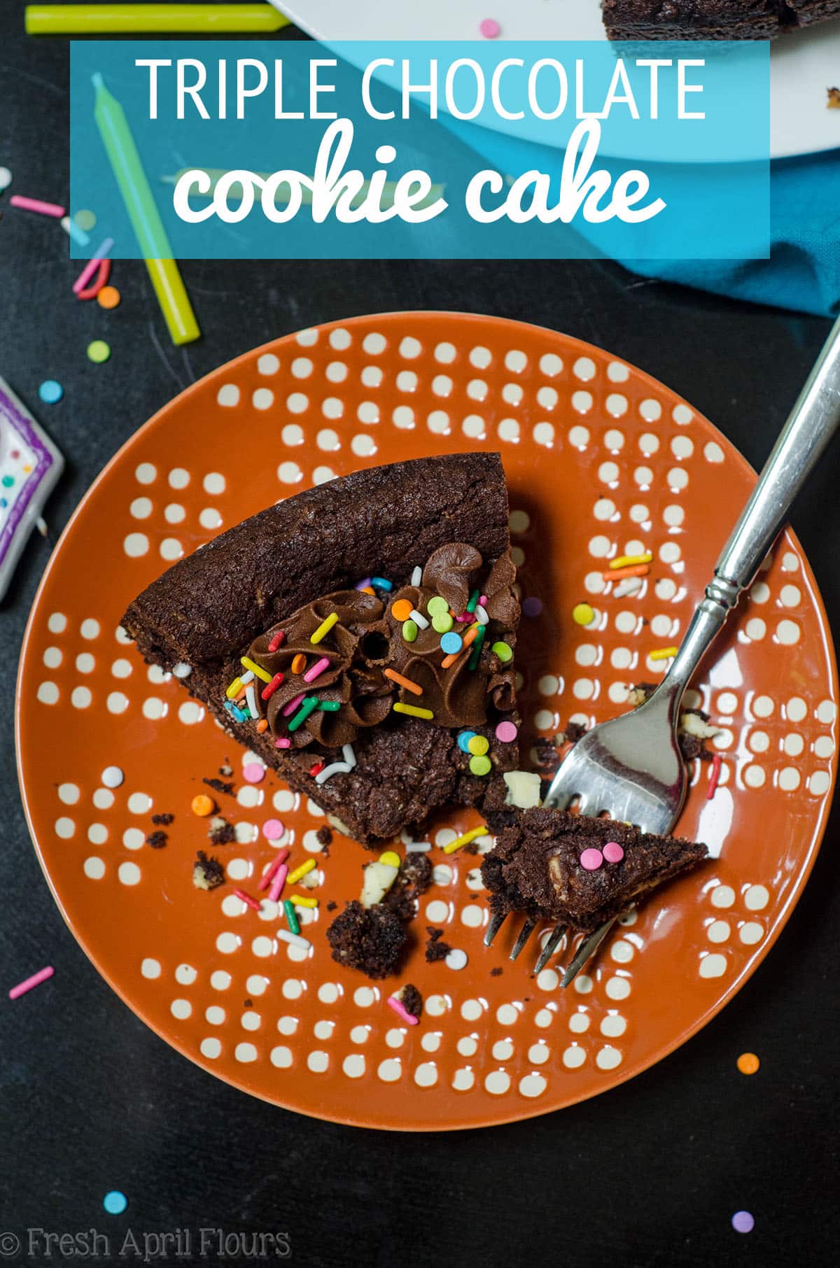 Triple Chocolate Cookie Cake: Dark chocolate cookie cake filled with creamy white chocolate chips and topped with a chocolate fudge frosting. via @frshaprilflours