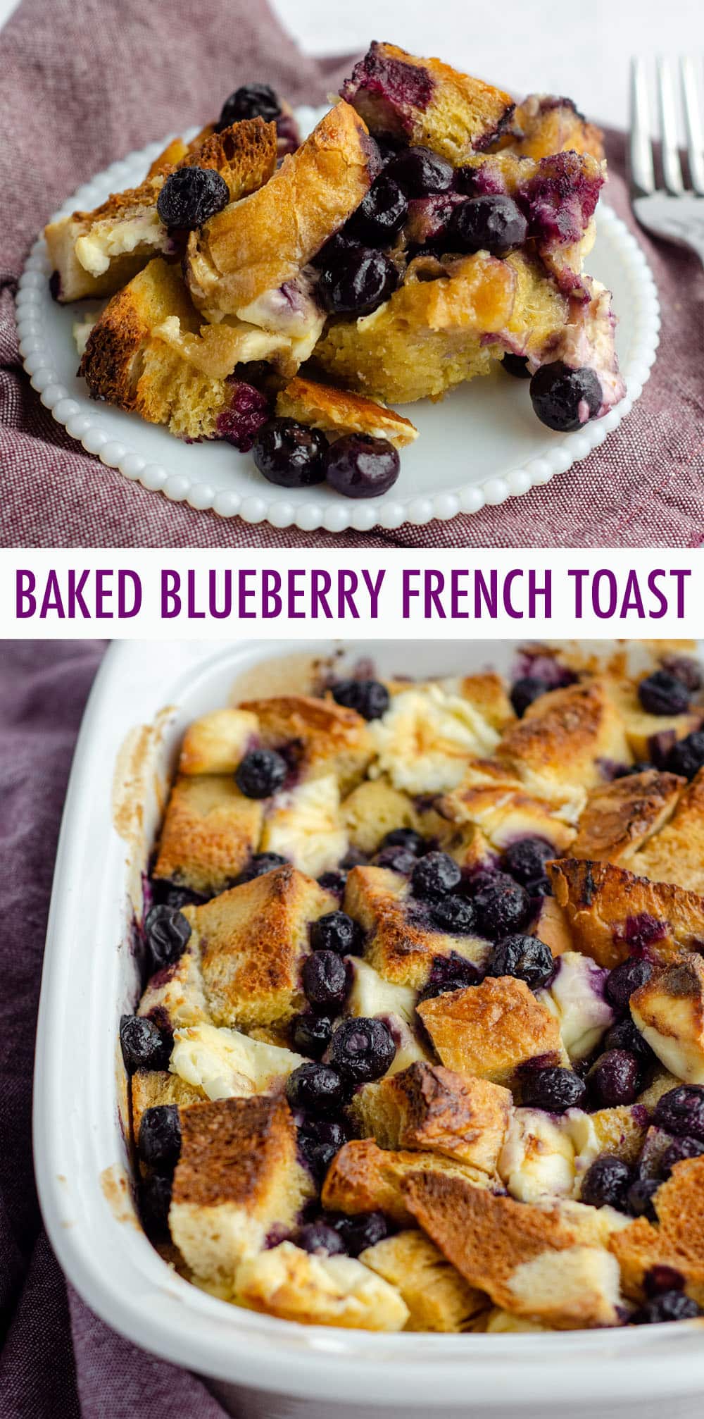 Baked Blueberry French Toast 