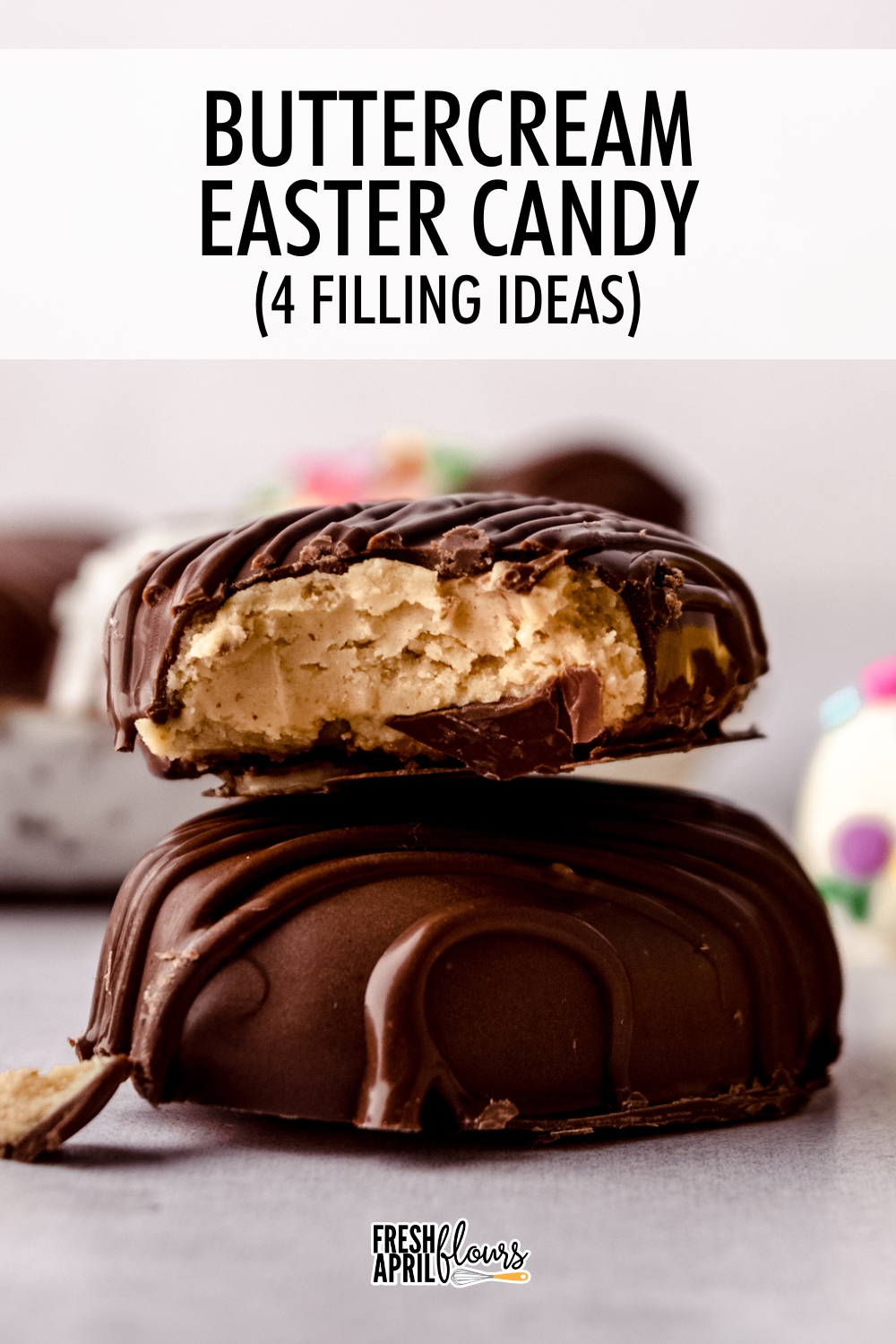 Let me teach you how to make your own Easter egg buttercream candies. This recipe includes variations for classic vanilla buttercream filling as well as funfetti buttercream filling, coconut buttercream filling, and peanut butter filling. via @frshaprilflours