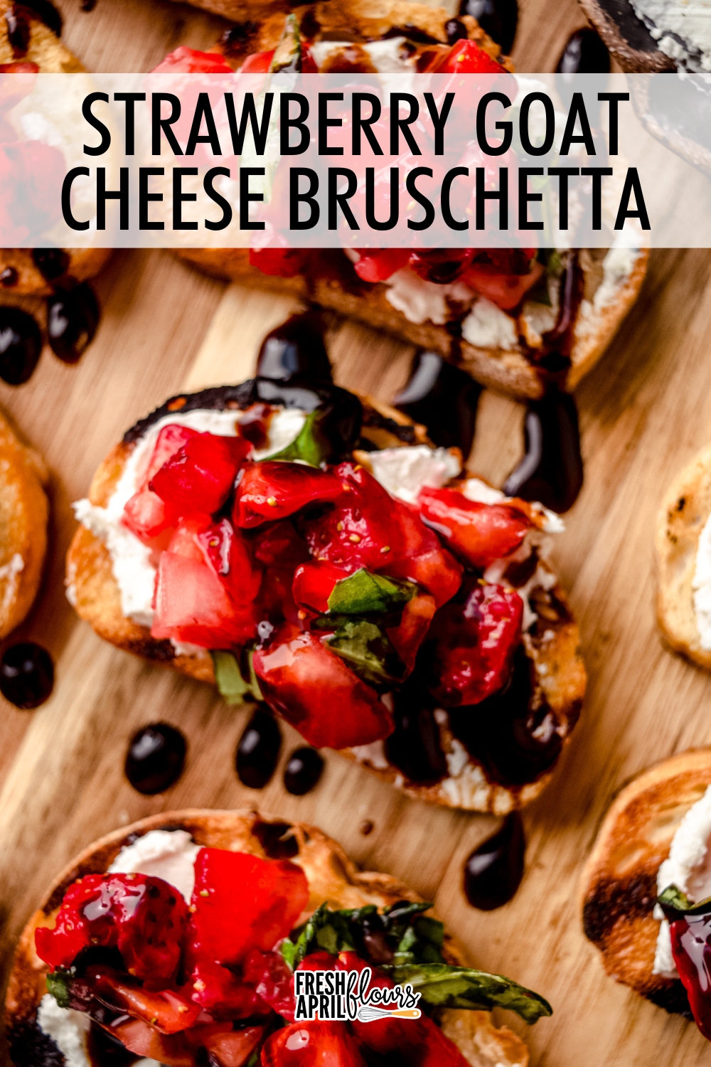 This simple and easy strawberry bruschetta recipe combines the tanginess and spice of herbed goat cheese with punchy basil and sweet and tangy balsamic glaze. Use it to top your favorite toasted bread slices or  grilled chicken. via @frshaprilflours